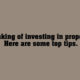 Property Investment – tips to get you started.